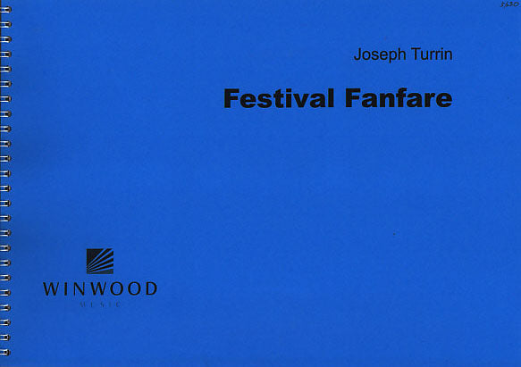 Turrin, Festival Fanfare (Rosehill Music/Winwood)