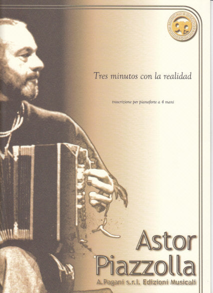Piazzolla, Tres minutos con la realidad (Pagani)
