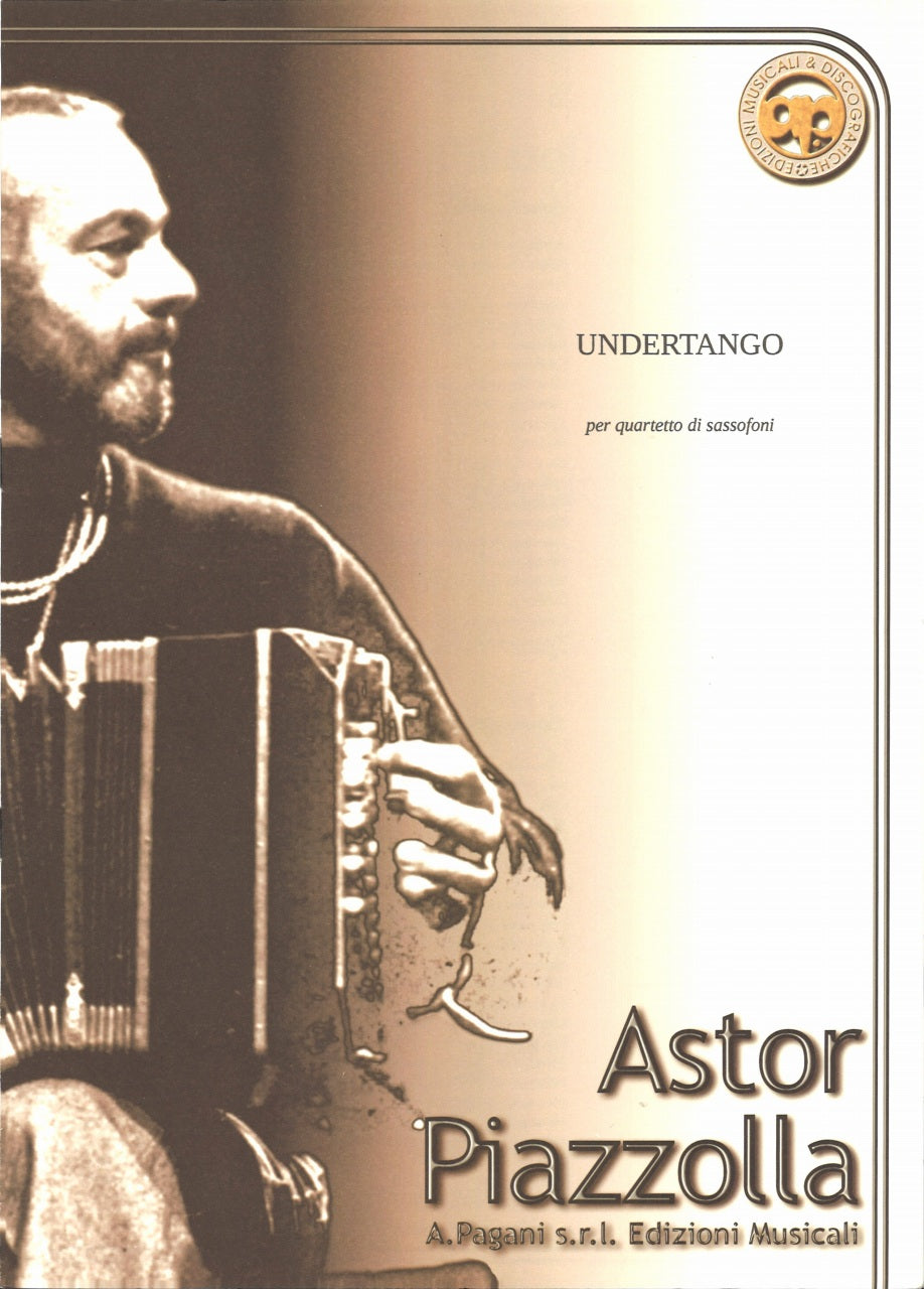 Piazzolla, Undertango (SATBr Sax) (Pagani)