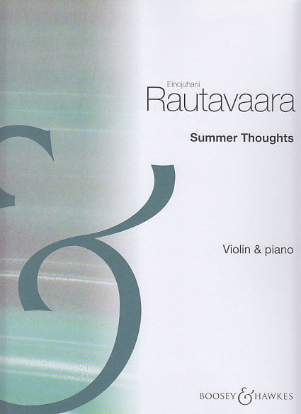 Rautavaara, Summer Thoughts (Boosey)