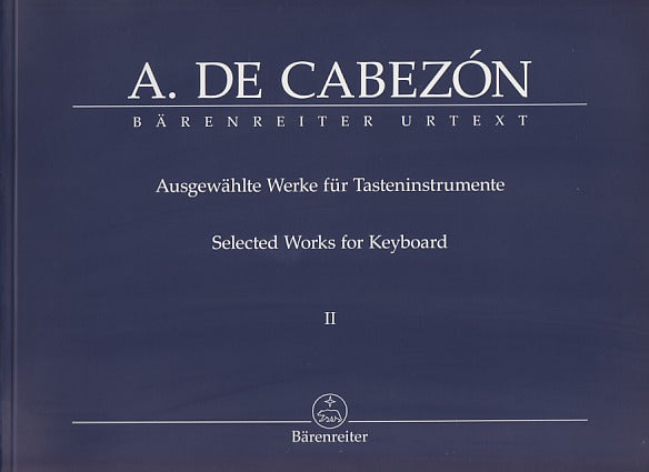 Cabezon, Ausgewahlte Werke 2 (Barenreiter)