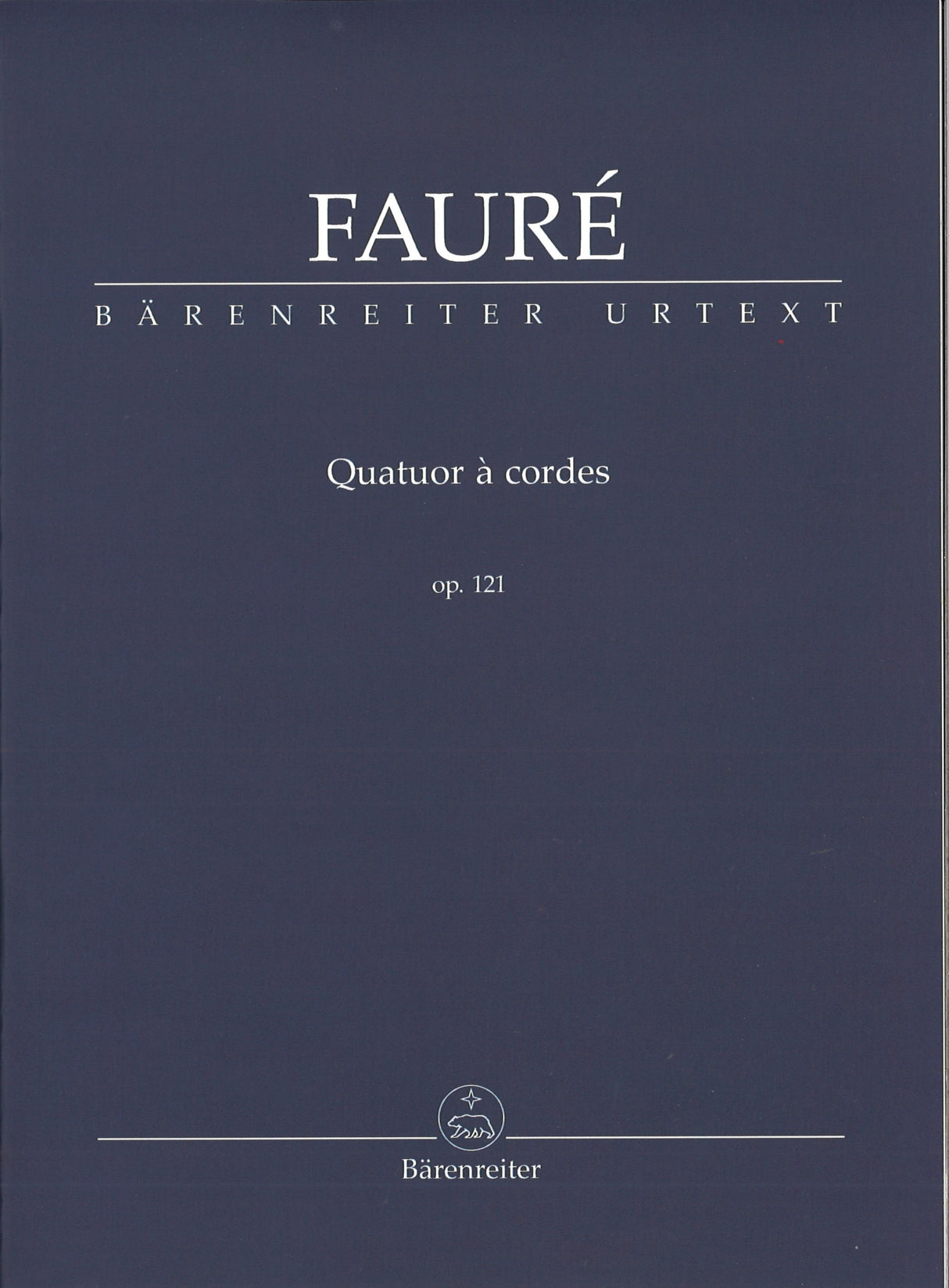 Faure, Quatuor a cordes op. 121 (Barenreiter)