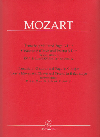 Mozart, Fantasie & Fuge; Sonatensatz (Barenreiter)