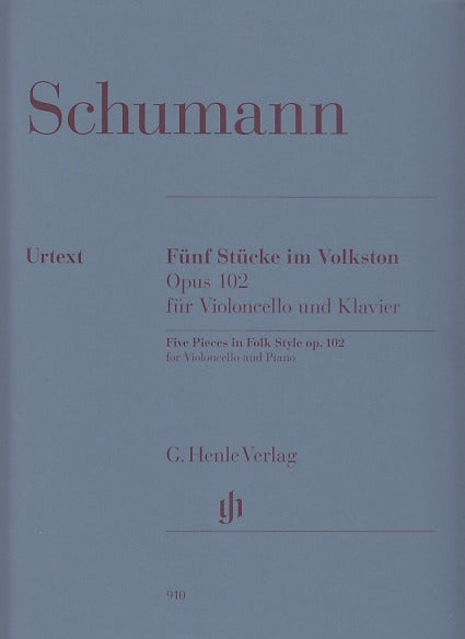 Schumann, 5 Stucke im Volkston op. 102 (Henle)