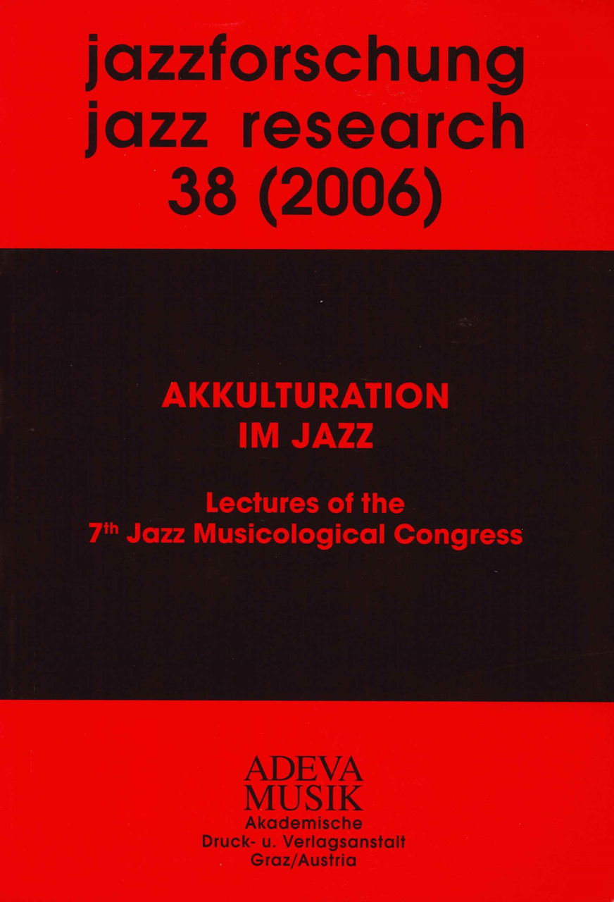 Jazzforschung 38 (2006) (Akademische)