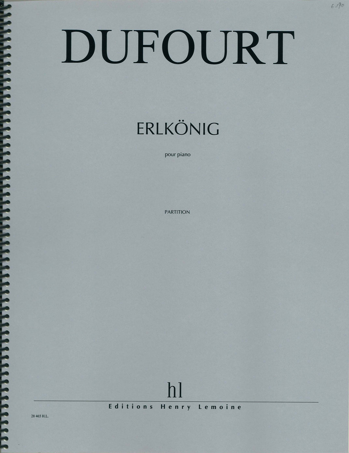 Dufourt, Erlkonig (2006) (Lemoine)