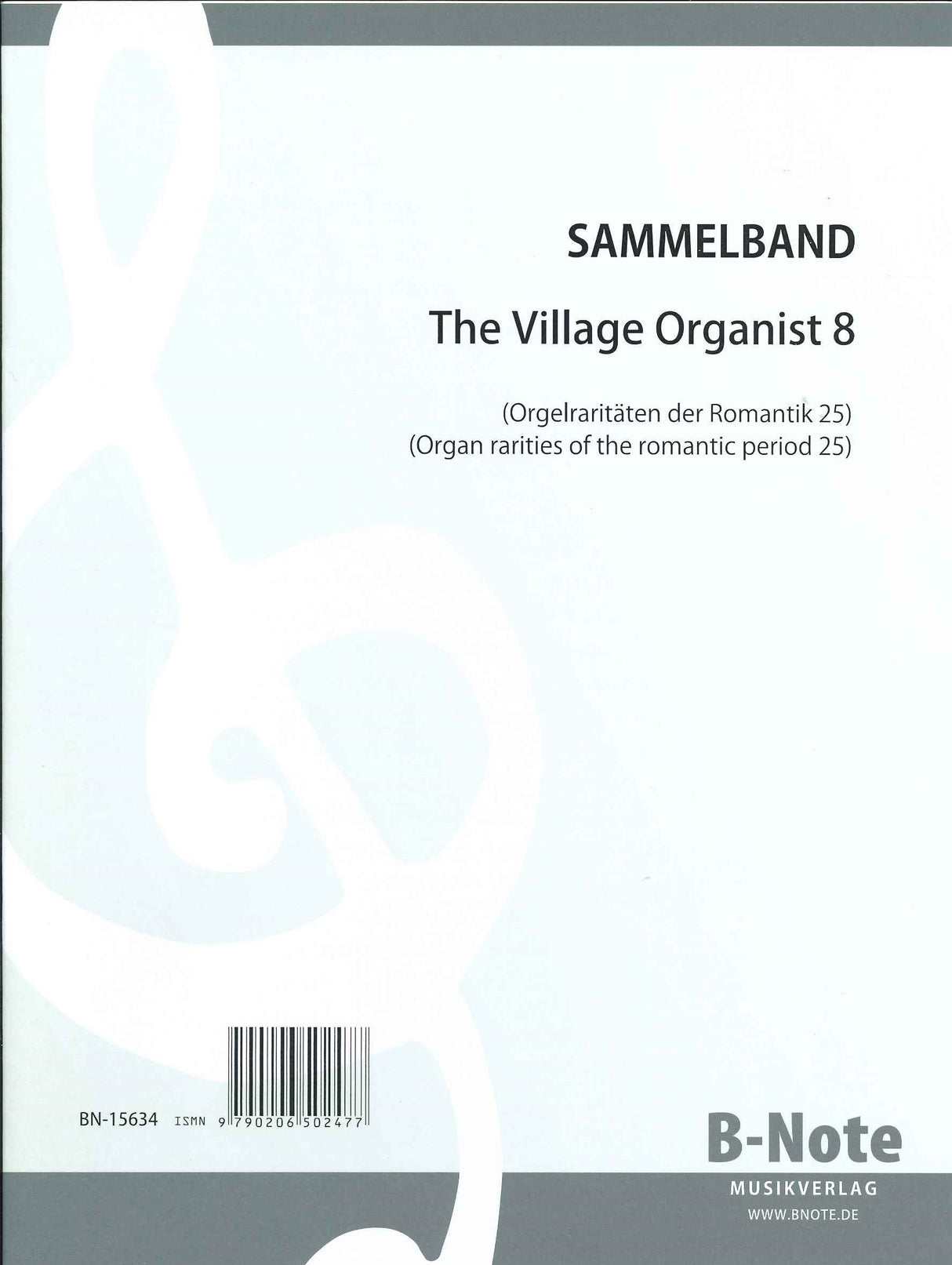 Orgelraritaten der Romantik 25 (B-Note)