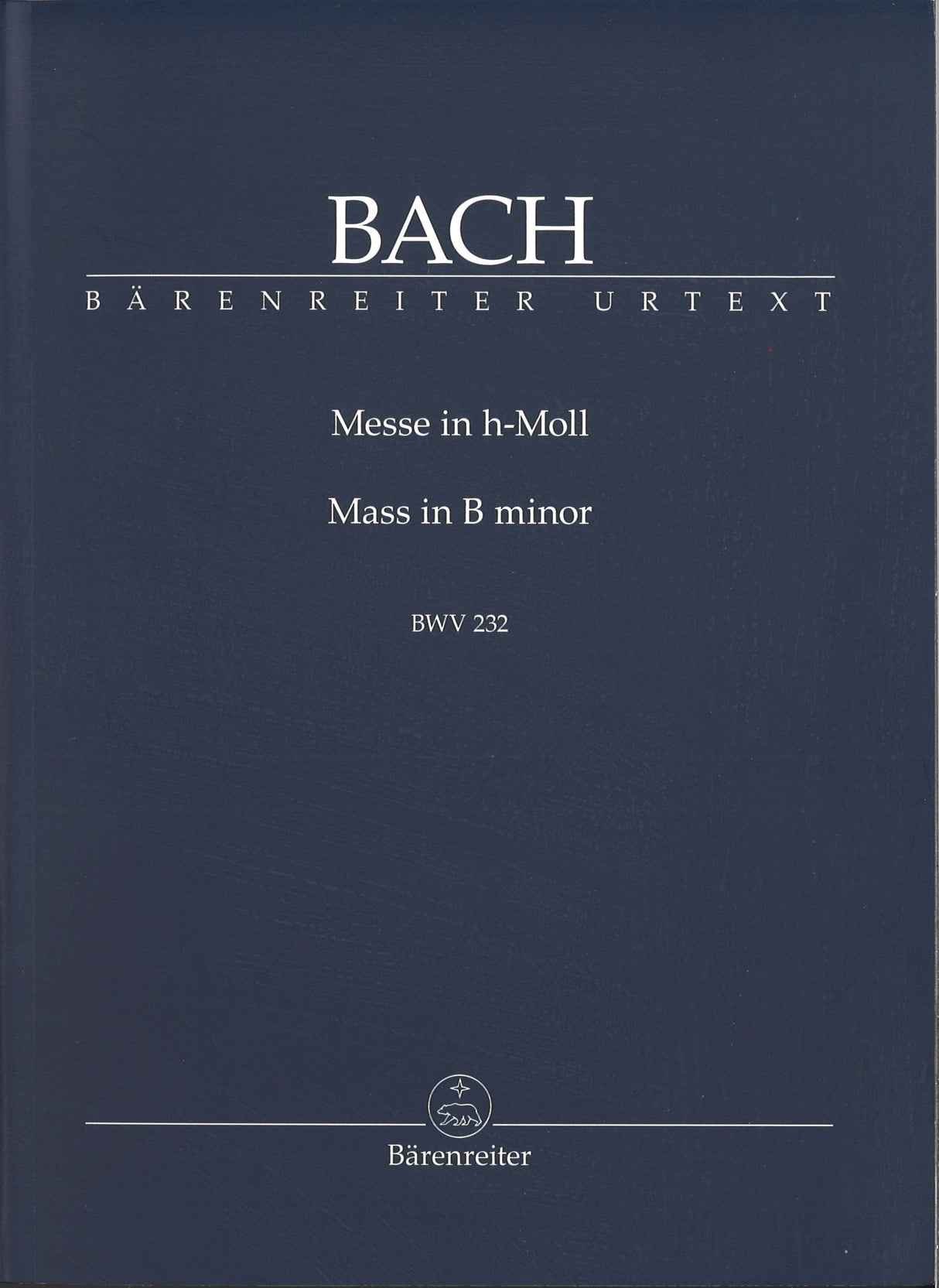 Bach, BWV 232 Messe h-moll (U. Wolf) (Barenreiter)