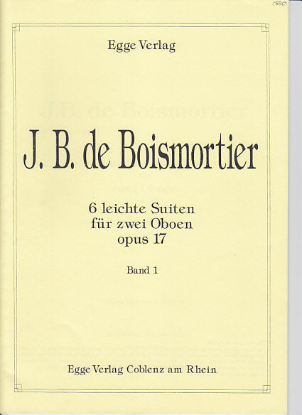 Boismortier, 6 leichte Suiten op. 17, 1 (Egge)
