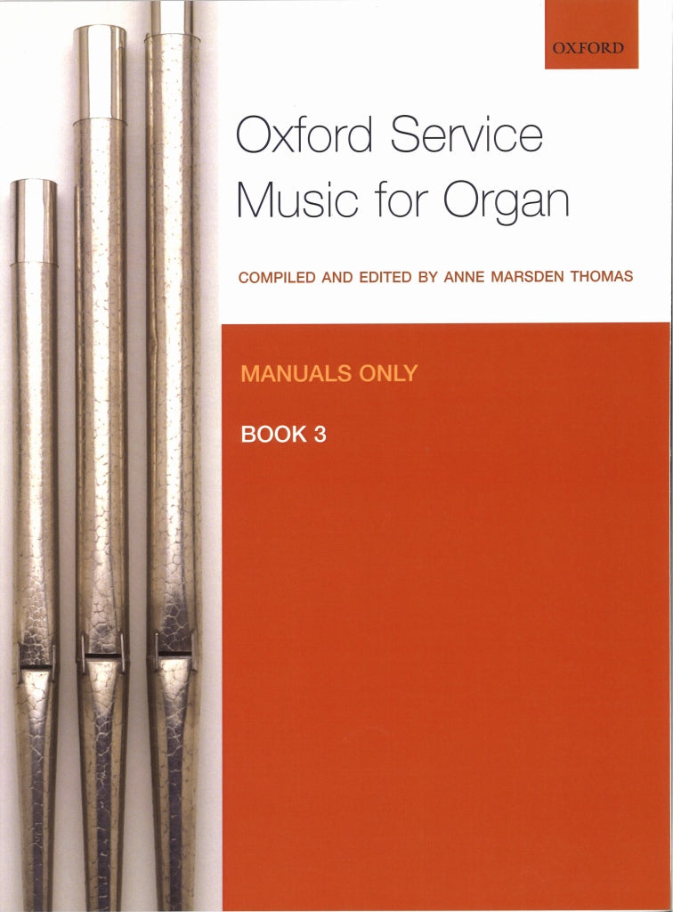 Oxford Service Music for Organ man 3 (Oxford University Press)