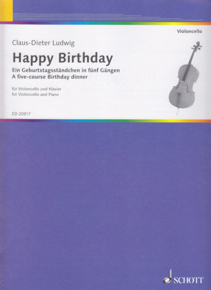 Ludwig, Happy Birthday (Vc,Pf) (Schott)