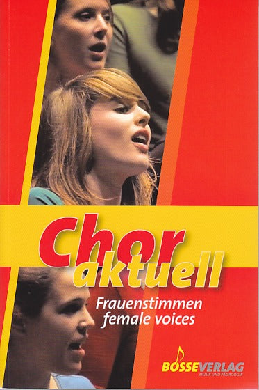 Chor aktuell, Frauenstimmen (Gustav Bosse)