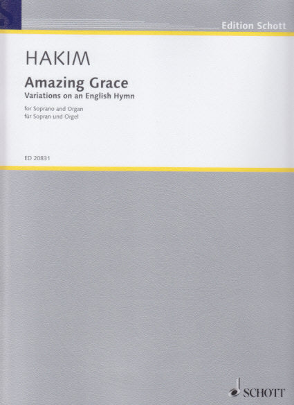Hakim, Amazing Grace Var. (Sop,Org) (Schott)