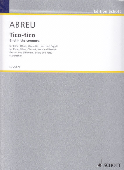 Abreu, Tico-tico (Fl,Ob,Cl,Bn,Hn) (Schott)