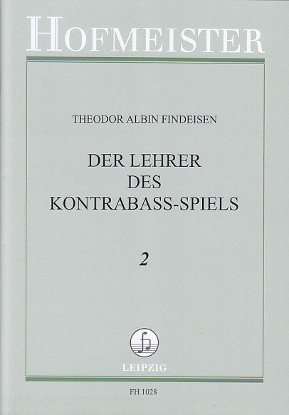 Findeisen, Lehrer des K.Bass-Spiels 2 (Hofmeister)