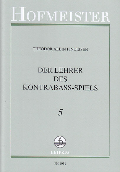 Findeisen, Lehrer des K.Bass-Spiels 5 (Hofmeister)