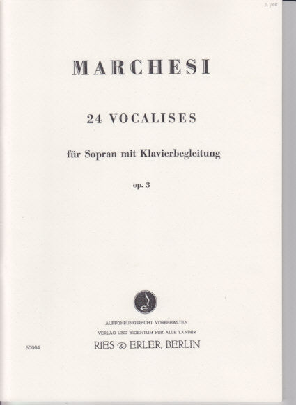 Marchesi, 24 Vocalises op. 3 (Ries & Erler)