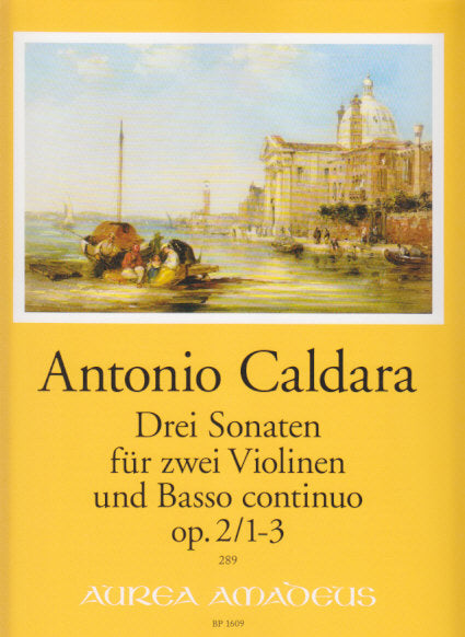 Caldara, Sonaten op. 2/1-3 (2Vn,Bc) (Amadeus Verlag)