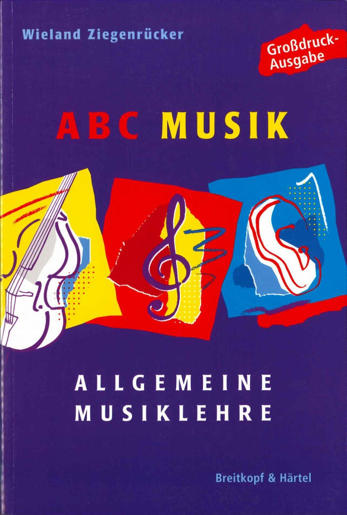Ziegenrucker, ABC Musik. Allgemeine Musi (Breitkopf)