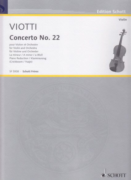 Viotti, Concerto No. 22 (Cruckboom/Ysaye (Schott Freres)