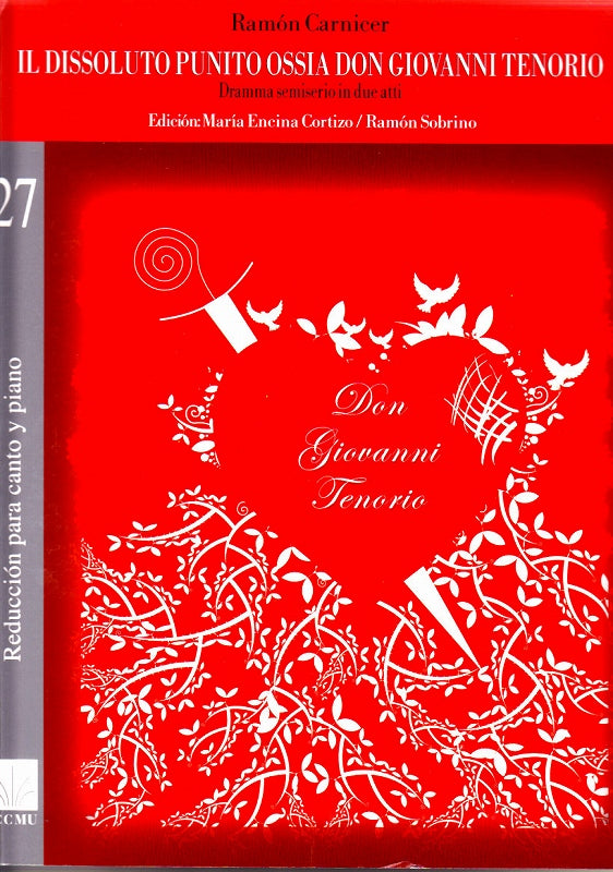 Carnicer, Dissoluto punito Don Giovanni (ICCMU)