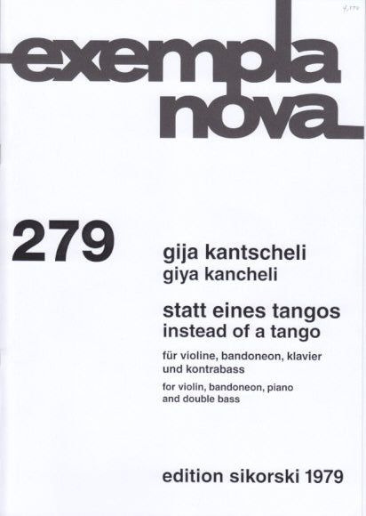 Kancheli, Statt eines Tangos (Sikorski)