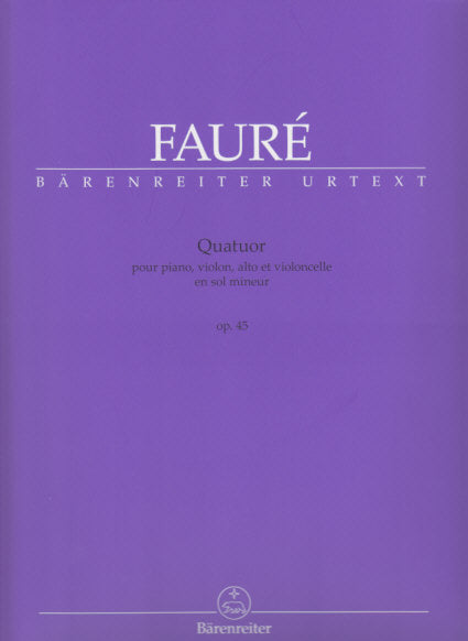 Faure, Piano Quartet No. 2 in g op. 45 (Barenreiter)