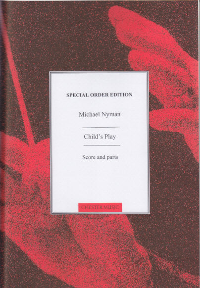 Nyman, Child's Play (Fl,Cl,Vn,Vc,Pf) (Chester)