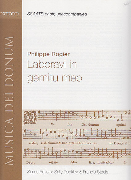 Rogier, Laboravi in gemitu meo (Oxford University Press)