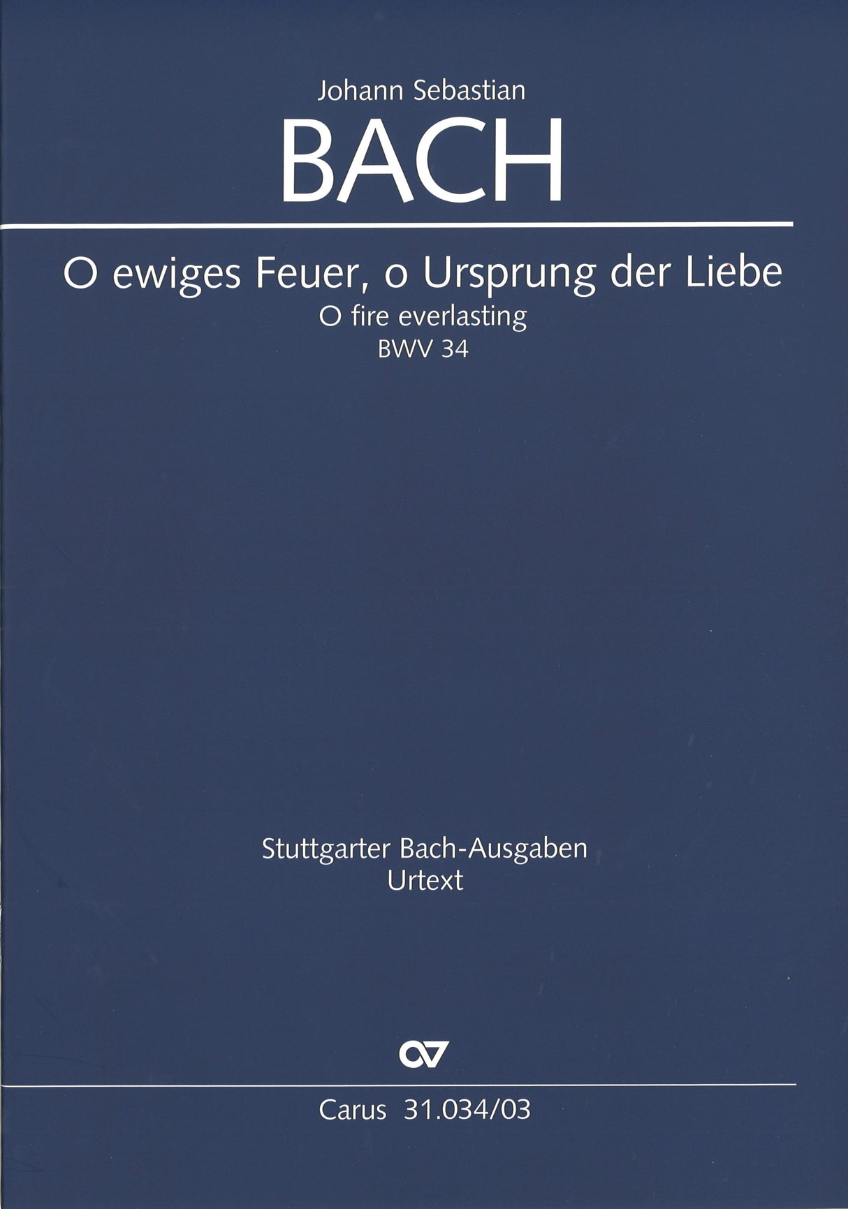 Bach, Kantate BWV 34 (Carus)