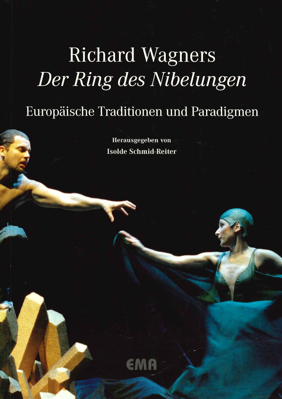 Schmid-Reiter, Richard Wagners 'Ring (ConBrio)