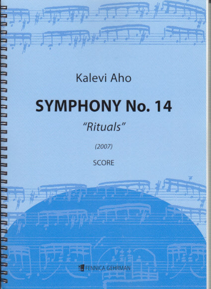 Aho, Symphony No.14 'Rituaaleja' (Fennica Gehrman)