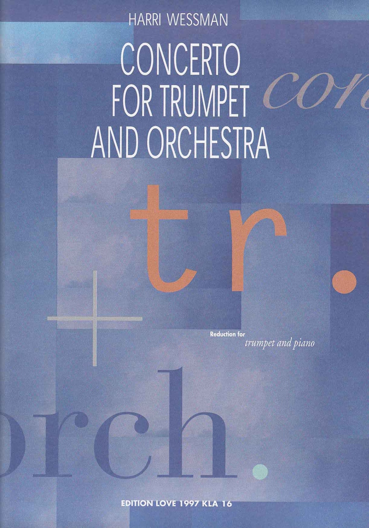 Wessman, Concert for Trumpet (Trp,Pf) (Fennica Gehrman)