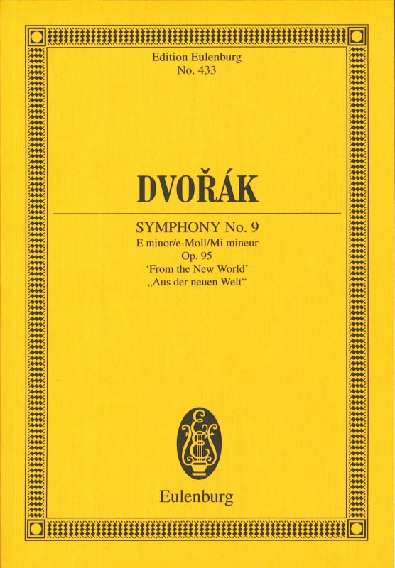Dvorak, Symphony No. 9 in e op. 95 B 178 (Eulenburg)
