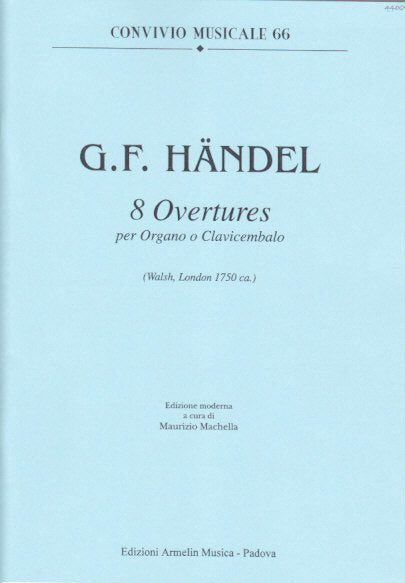 Handel, 8 Overtures (Armelin Musica)