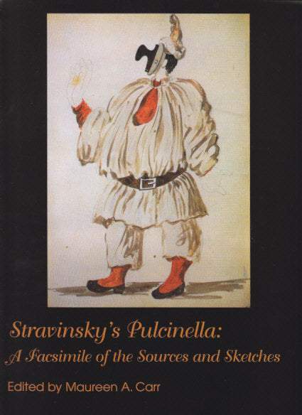 Stravinsky, Pulcinella: Facsimile+CD-ROM (A-R Editions)