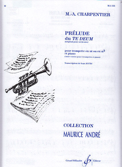 Charpentier, Te Deum, Prelude (Trp,Pf) (Billaudot)
