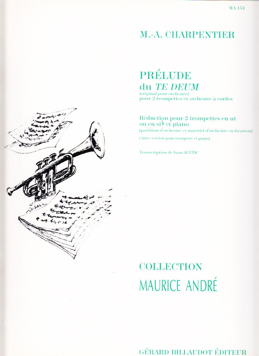 Charpentier, Te Deum, Prelude (2Trp,Pf) (Billaudot)