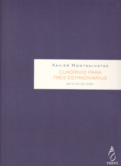 Montsalvatge, Cuadrivio (Vn,Va,Vc) (Trito)