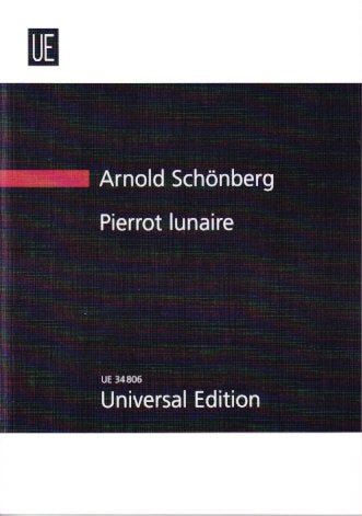 Schonberg, Pierrot lunaire op. 21 (Universal)