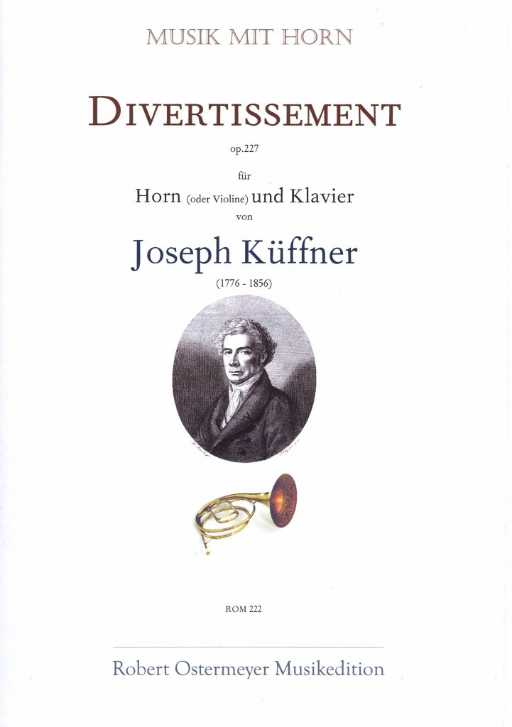 Kuffner, Divertissement op. 227 (Robert Ostermeyer)