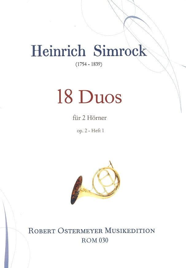 Simrock, 18 Duos, op. 2, 1. Heft (2Hn) (Robert Ostermeyer)
