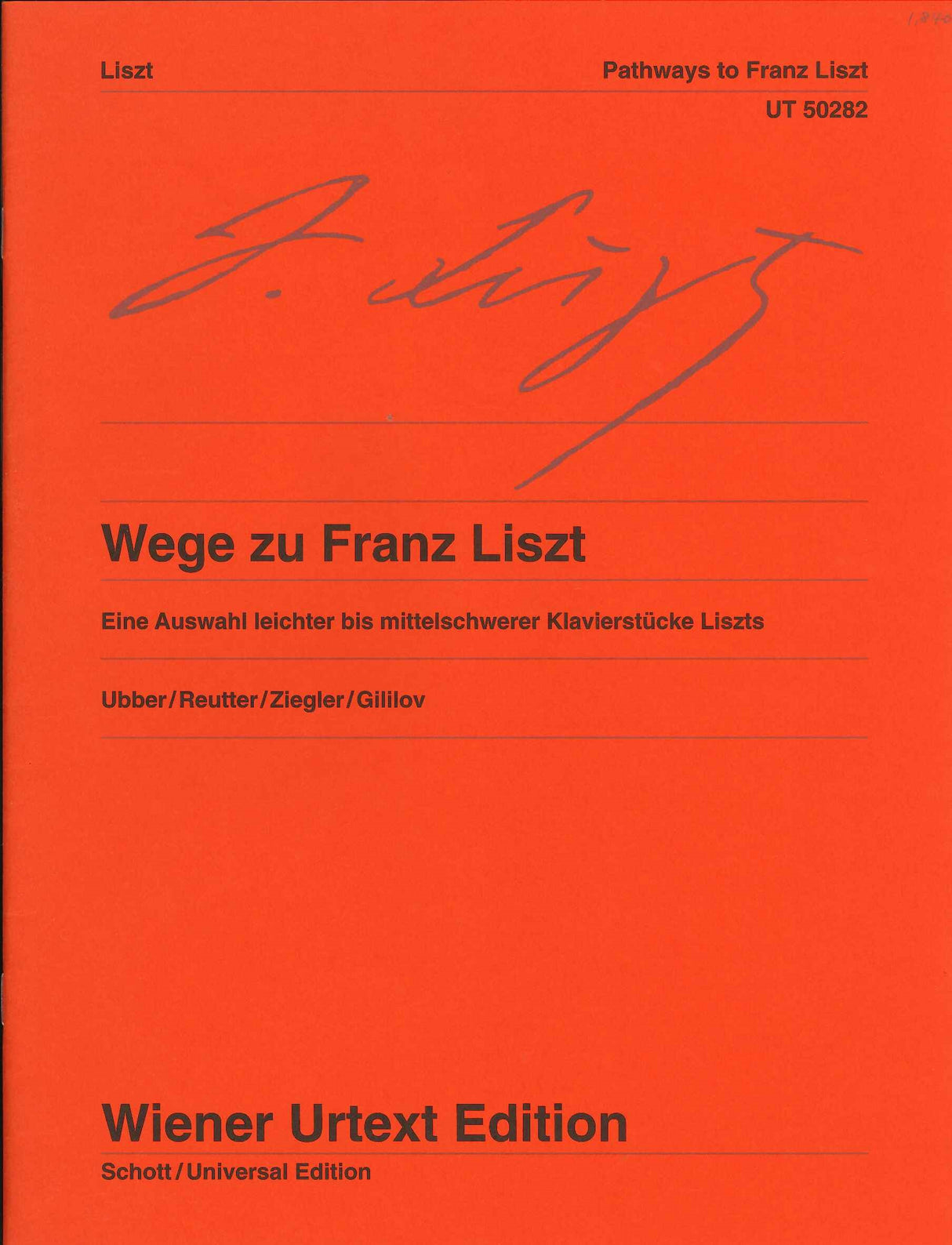 Liszt, Wege zu Franz Liszt (Wiener Urtext Edition)