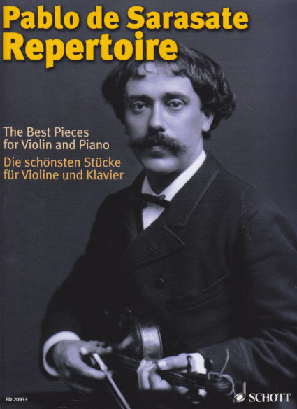 Sarasate, Pablo de Sarasate Repertoire (Schott)