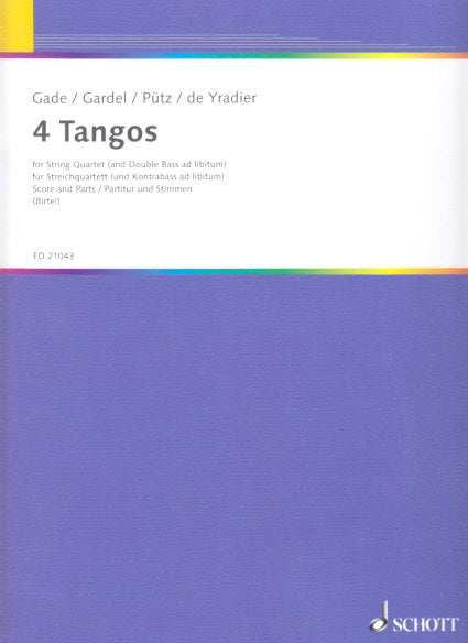 4 Tangos for String Quartet (Schott)