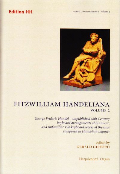 Handel, Fitzwilliam Handeliana 2 (Edition HH)