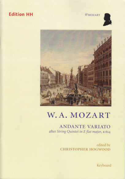 Mozart, Andante variato KV 614 (Hogwood) (Edition HH)