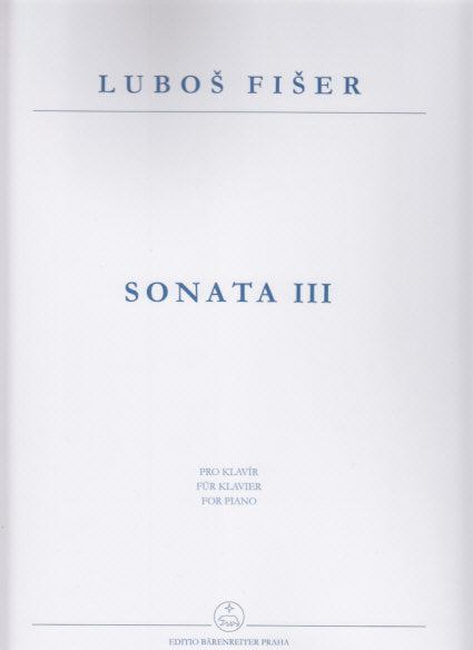Fiser, Sonata No. 3 (1960) (Barenreiter Praha)