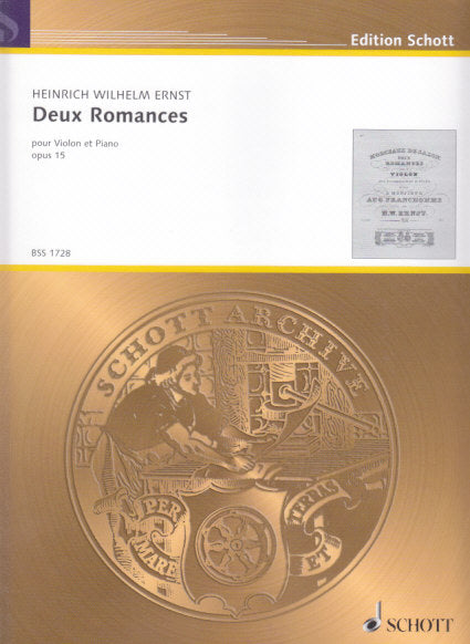 Ernst, 2 Romances op. 15 (Schott)