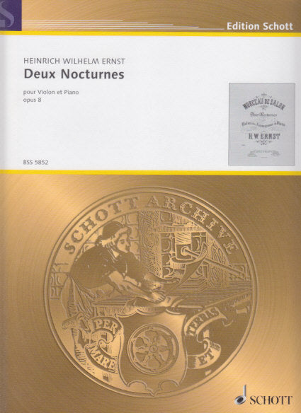 Ernst, 2 Nocturnes op. 8 (Schott)